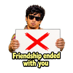 Friendship Ended With Mudasir Meme sticker 4