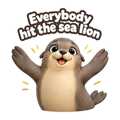Everybody Hit the Sea Lion #1