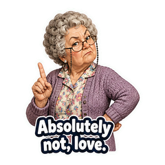 Not Me Nan Sticker Pack sticker 2