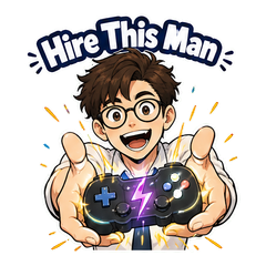Hire This Man Gaming Hype #1