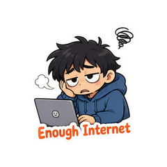 Enough Internet #1